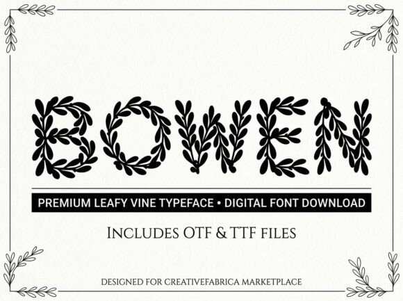 Bowen: A Font That Demands Attention