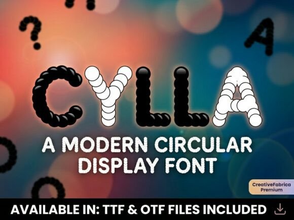 Cylla: A Playful Display Font with Artisanal Character