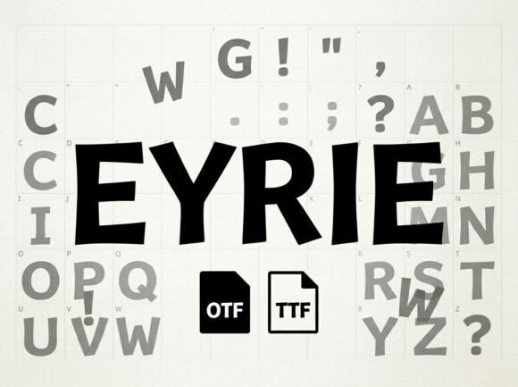 Eyrie: A Display Typeface That Commands Attention
