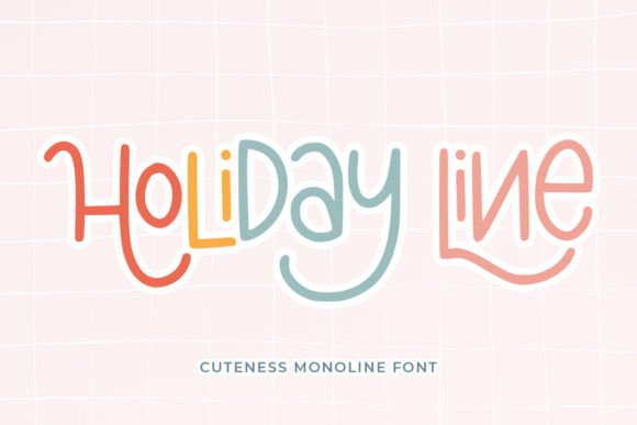 Holiday Line: A Monoline Font for Cheerful Branding